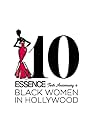 Essence 10th Anniversary Black Women in Hollywood Awards (2017)