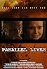 Parallel Lives (2024) Poster