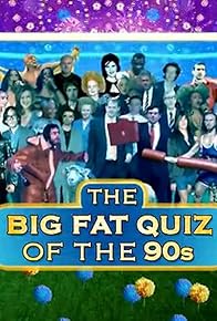 Primary photo for The Big Fat Quiz of the 90s