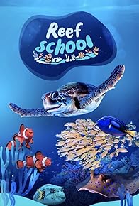 Primary photo for Reef School