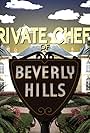 Private Chefs of Beverly Hills (2009)