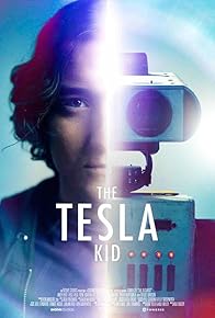 Primary photo for The Tesla Kid