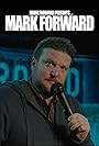 Mark Forward Presents: Mark Forward (2018)