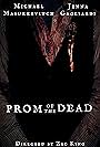 Prom of the Dead (2022)