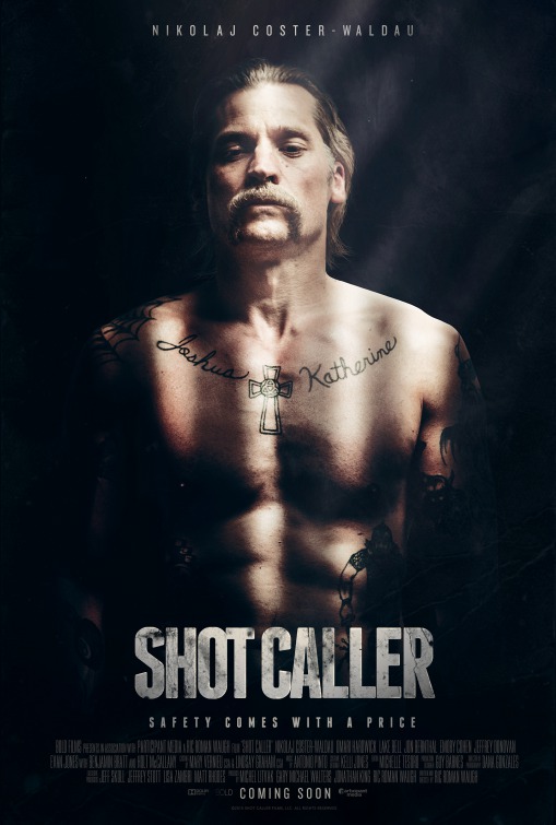 Nikolaj Coster-Waldau in Shot Caller (2017)