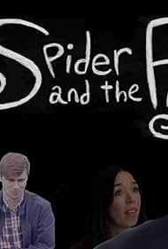 The Spider & the Fly (2014)