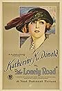 Katherine MacDonald in The Lonely Road (1923)