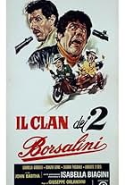 Il clan dei due Borsalini