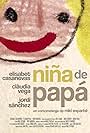 Niña de papá (2016)