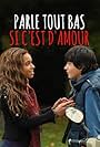 Parle tout bas, si c'est d'amour (2012)