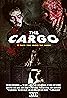 The Cargo (2017) Poster