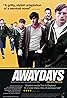 Awaydays (2009) Poster