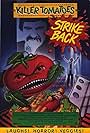 Killer Tomatoes Strike Back! (1991)