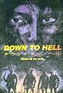 Down to Hell (1997)