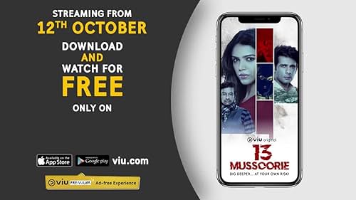 Official Trailer of 13 Mussoorie