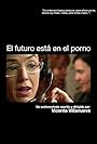 El futuro está en el porno (2005)