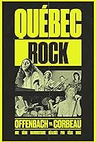 Québec Rock - Offenbach vs. Corbeau