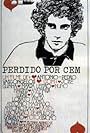 Perdido por Cem (1973)