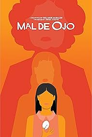 Mal de Ojo (2015)