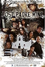 Lost Padre Mine (2017)