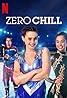 Zero Chill (TV Series 2021) Poster