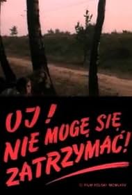 Oj! Nie moge sie zatrzymac! (1976)