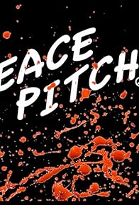 Primary photo for Peace Pitch