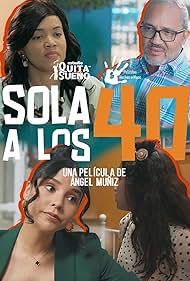 Richard Douglas, Layla Taveras, Denise Peña, and María Tavárez in Sola a los 40 (2023)