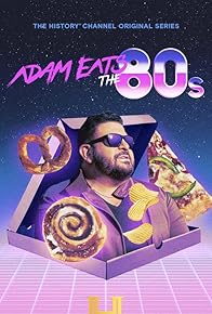 Primary photo for Adam Eats the 80's