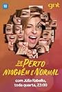 De Perto Ninguém é Normal (2016)