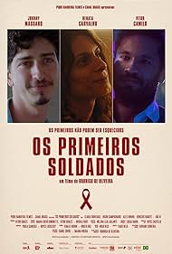 Victor Camilo, Johnny Massaro, and Renata Carvalho in Os Primeiros Soldados (2021)