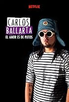 Carlos Ballarta: El amor es de putos