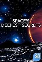 Space's Deepest Secrets