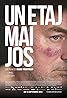 Un etaj mai jos (2015) Poster