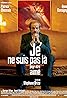 Je ne suis pas là pour être aimé (2005) Poster