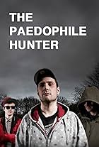 The Paedophile Hunter