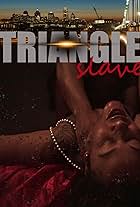 Triangle Slave