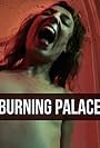 Burning Palace (2009)