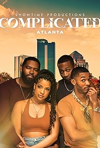 Primary photo for Complicated: Atlanta