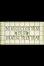 Negocis de família (2005)