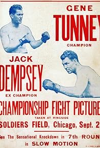 Primary photo for The Official Motion Pictures of the Heavyweight Boxing Contest Between Gene Tunney and Jack Dempsey