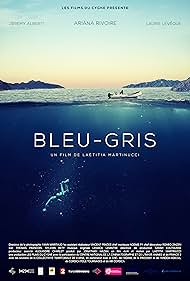 Bleu-Gris (2017)