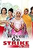 Wives on Strike (TV Series 2018– ) Poster