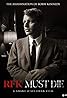 RFK Must Die: The Assassination of Bobby Kennedy (2007) Poster