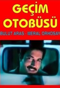 Primary photo for Geçim Otobüsü