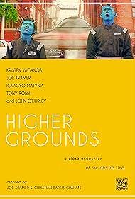 Higher Grounds (2022)