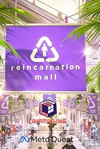 Primary photo for Reincarnation Mall