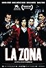 La Zona (2007) Poster