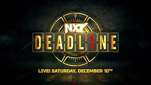 NXT Deadline