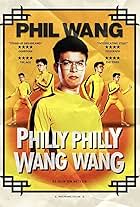 Phil Wang: Philly Philly Wang Wang